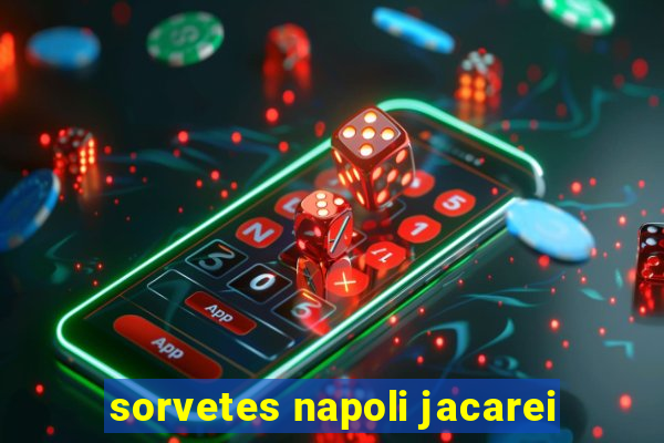 sorvetes napoli jacarei